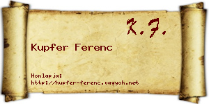 Kupfer Ferenc névjegykártya